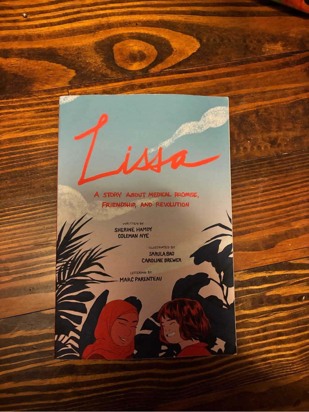 Lissa graphic novel by Sherine Hamdy and Colleen Nye #graphicnovel #medical